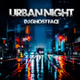 URBAN NIGHT