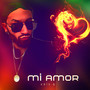 Mi Amor (Explicit)