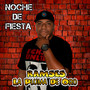 Noche De Fiesta (Explicit)