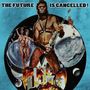 Rolling Stone - The Future Is Cancelled (Single Edit)