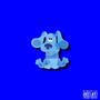 Blue's Clues (Explicit)