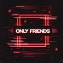 OnlyFriends