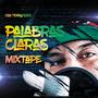 Palabras Claras Mixtape