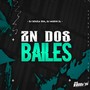 ZN Dos Bailes (Explicit)