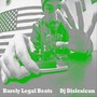 Barely Legal Beats