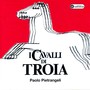 I cavalli di Troia