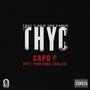 T.H.Y.C (feat. GHO$tv, Young Namic & 2muchtnt) [Explicit]