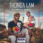 Thonga Lam (feat. Mogomutsi)