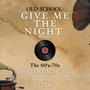 GIVE ME THE NIGHT (feat. The Locum Musiq)