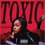 Toxic (feat. NIAIMANI) [Explicit]