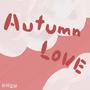 AUTUMN LOVE