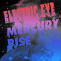 Mercury Rise