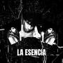 La Esencia (Explicit)