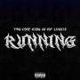 Running (feat. King Ju & Iof Legeis) [Explicit]