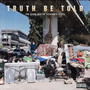 Truth Be Told (The Dark side of Generation) (Compilation) [Explicit]