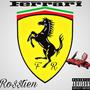 Ferrari Ro$$tien (Explicit)