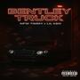Bentley Truck (feat. NFW Timmy) [Explicit]