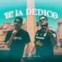 TE LA DEDICO (feat. Iván Advíncula)