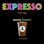 Expresso (Explicit)