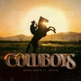 Cowboys (feat. Seviin) [Explicit]