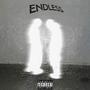 ENDLESS (Explicit)