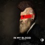 In My Blood (Explicit)