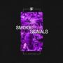Smoke Signals (Explicit)