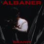 Albaner (Explicit)