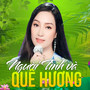 Người Tình Và Quê Hương