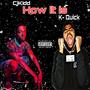 How It Is (feat. K-Quick) [Explicit]