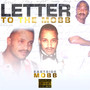 Letter To The MOBB (Explicit)