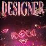 Designer (feat. Rossi) [Explicit]