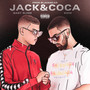 Jack & Coca (Explicit)