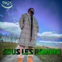 Sous les radars (Explicit)