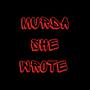 Murda She Wrote (feat. Beanz & Finesse Boyardee) [Explicit]