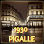 1930 Pigalle