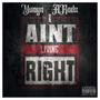 I Ain't Living Right (feat. Yungn) [Explicit]