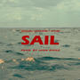 Sail (feat. ΑΓΡΙΜΙ, Papajohn & John Diggs) [Explicit]