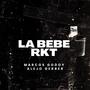 LA BEBE RKT