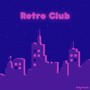 Retro Club (NightCore Version)