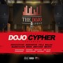 Dojo Cypher 2019 (feat. KevAdventures, Rizzo Mercer, P Bills, Dollarz, Elijah Colgate, Quwan, Joey Christ & Sir Spits) [Explicit]