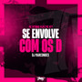 Se envolve com os D (Explicit)