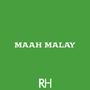 Maah Malay (feat. Muchu) [Explicit]