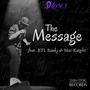 The Message (feat. BTL Banks & Mac Knight) [Explicit]