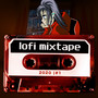 LoFi Mixtape 2020 #1 (hip hop study beats) [Explicit]