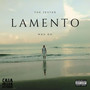 Lamento (Explicit)