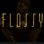 Flossy (Explicit)