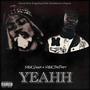 YEAHH!! (feat. NBK ThePoet) [Explicit]