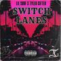 SWITCH LANES (Explicit)