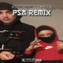 PSA Remix (Explicit)